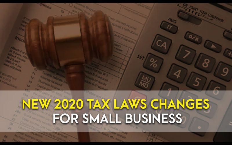 Tax Laws changes for small business