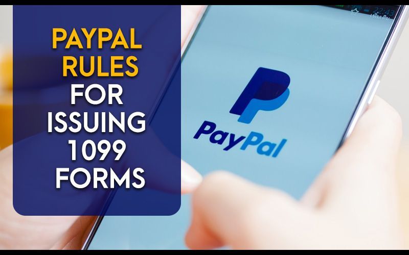 PayPal Rules for Issuing 1099 Forms