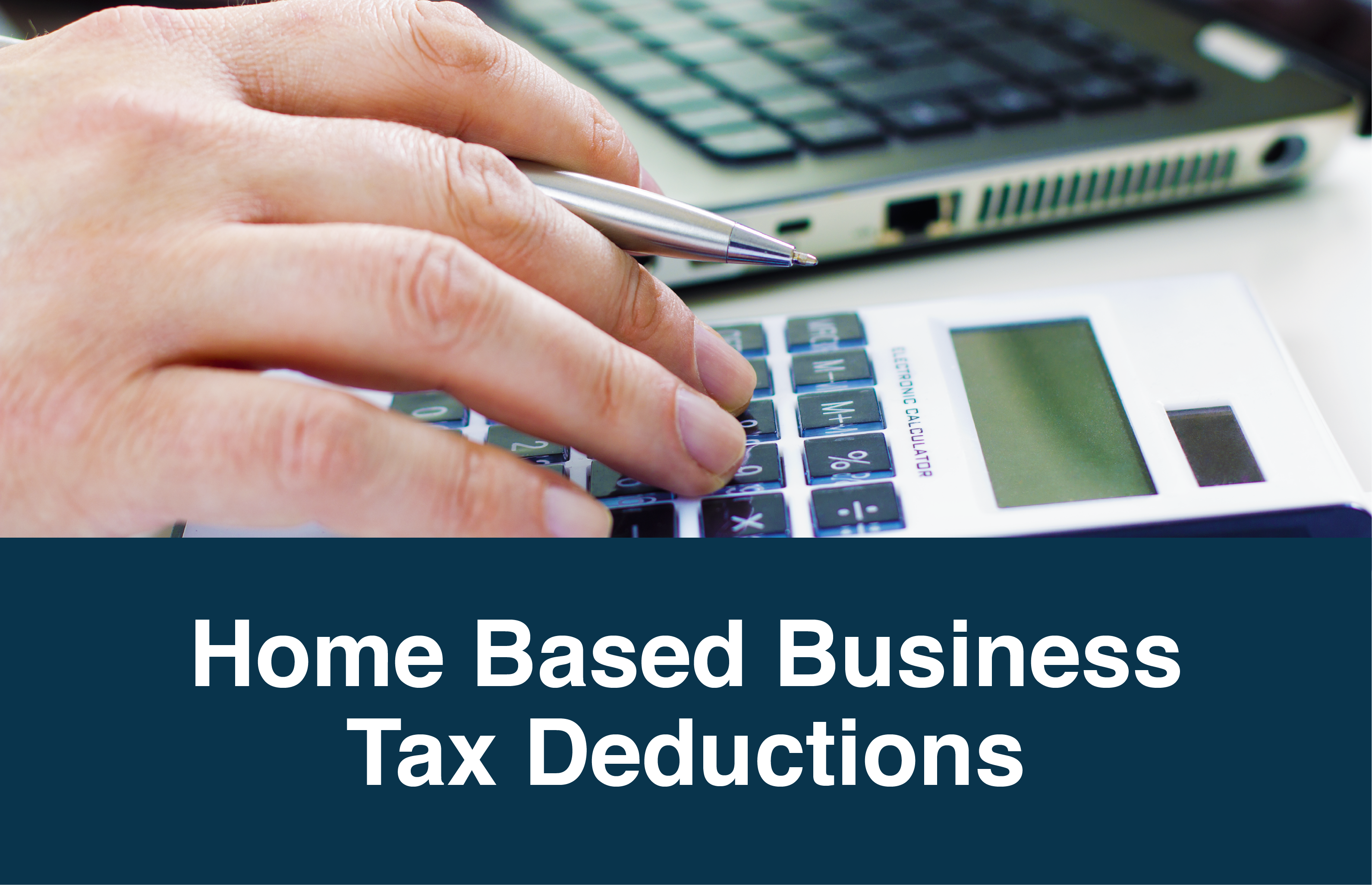 Home Based Business Tax Deductions